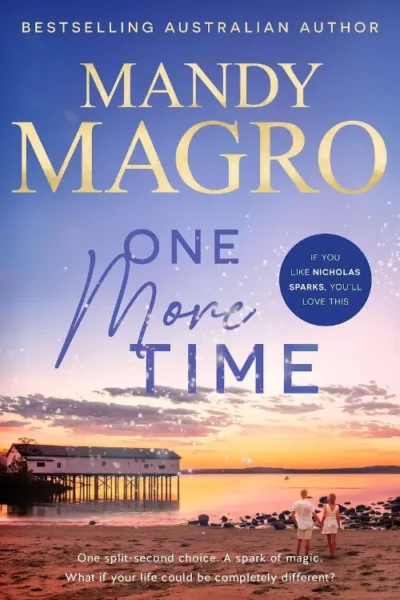 Book cover for "One More Time" by Mandy Magro, featuring a beach scene, a couple walking, and promotional text.